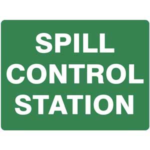 Spill Control Station 300mm x 450mm Polypropylene Sign